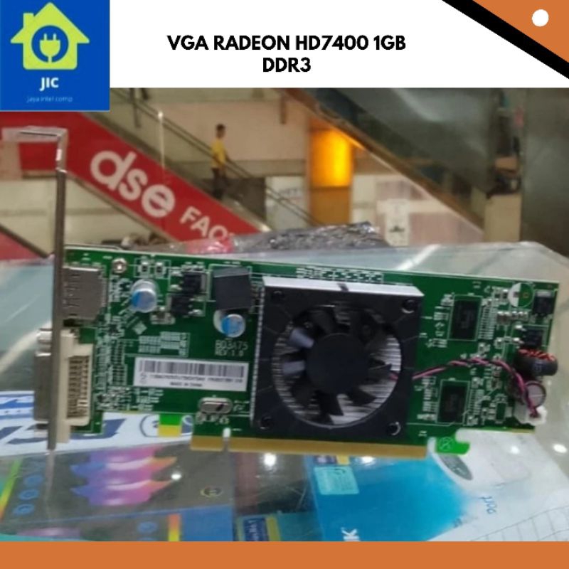 VGA RADEON HD7400 1GB DDR3