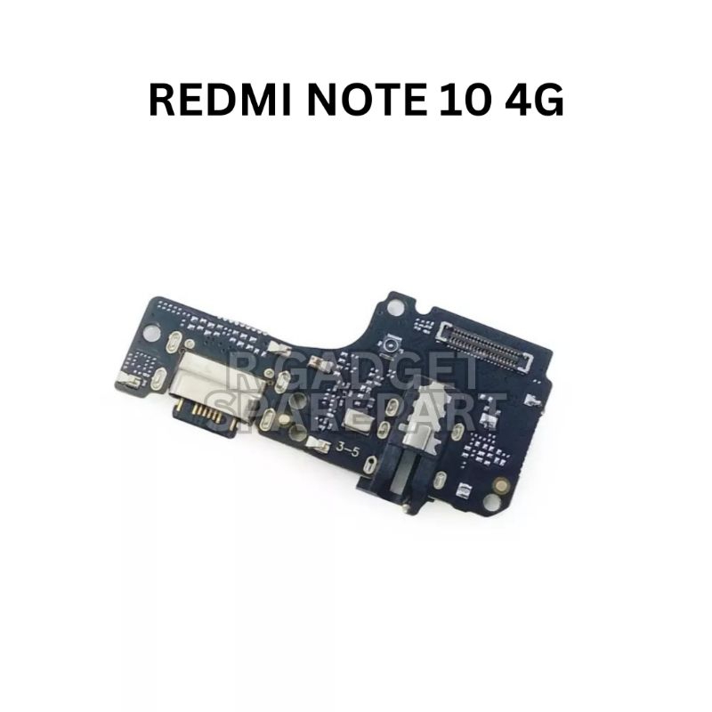 KONEKTOR XIAOMI REDMI NOTE 10 4G KONEKTOR CHARGER FLEXIBEL KONEKTOR CAS PAPAN PCB REDMI NOTE 10 4G