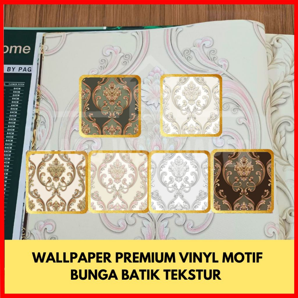 Wallpaper Dinding Vinyl Premium Motif Bunga Batik Bertekstur Timbul | High Quality