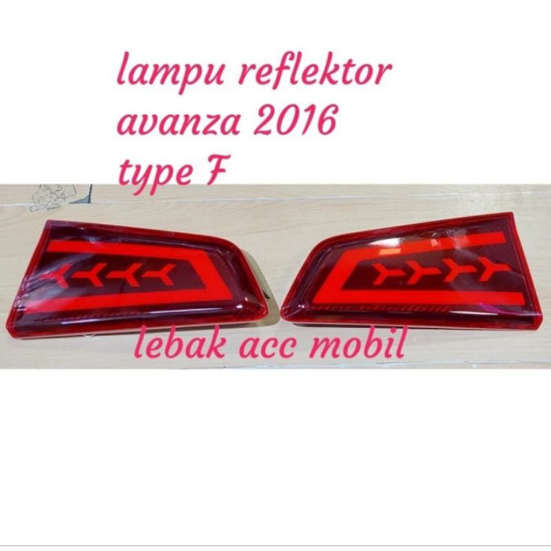 lampu reflektor bumber / trunklid belakang mobil Avanza 2016 type f