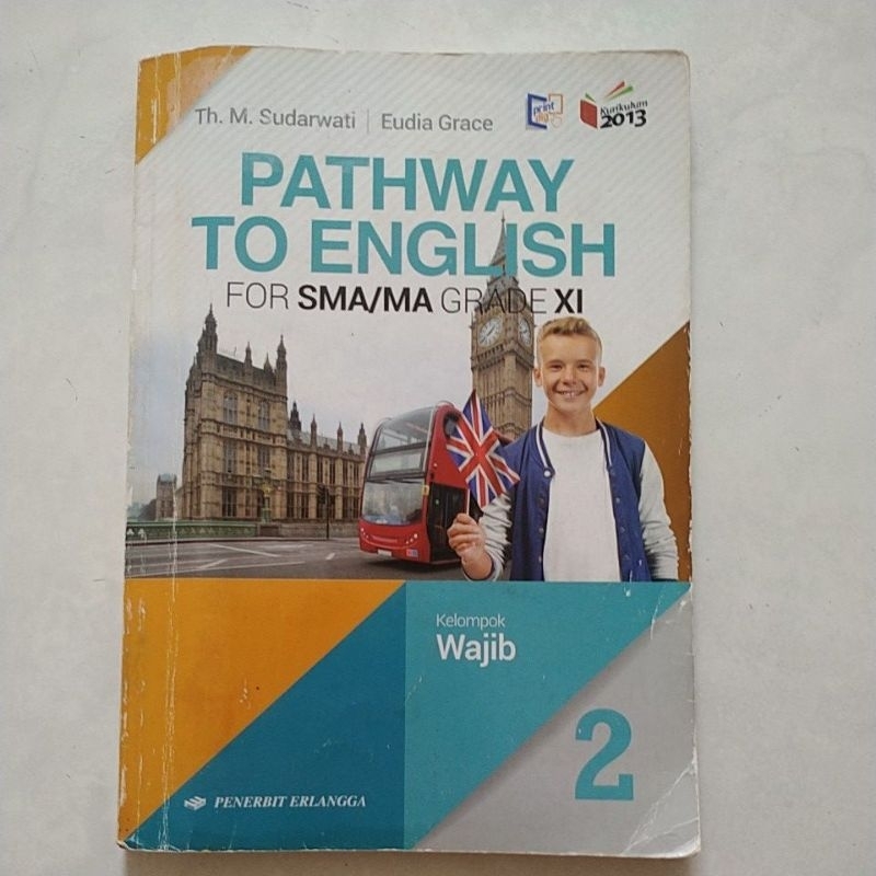 

PATHWAY TO ENGLISH SMA XI