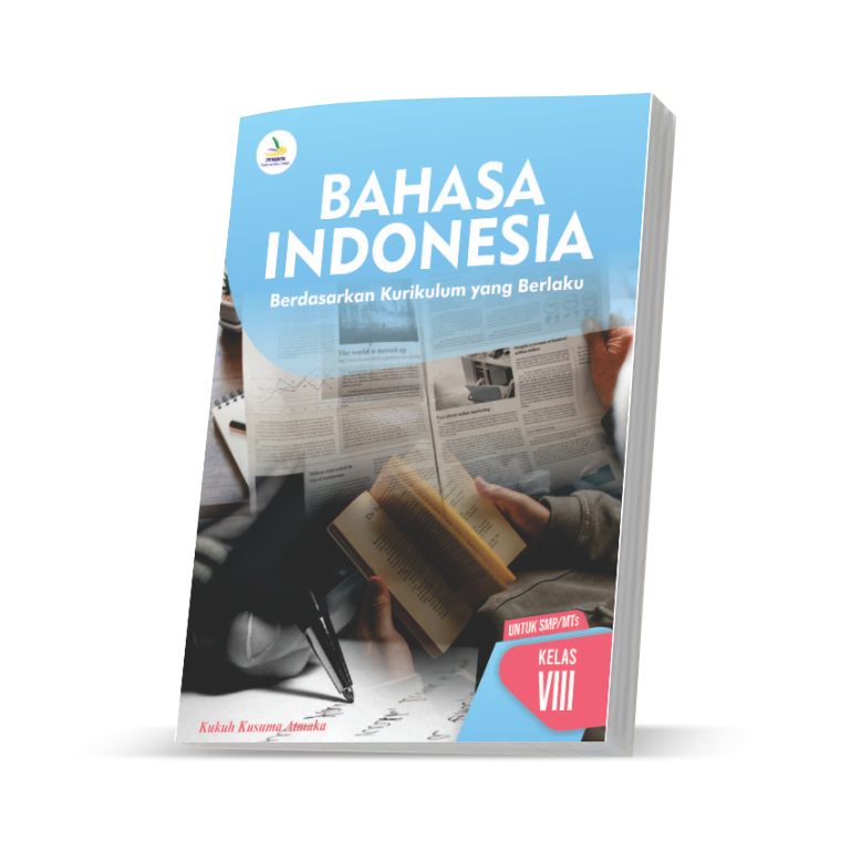 

Bahasa Indonesia 8 - Kurikulum 2013