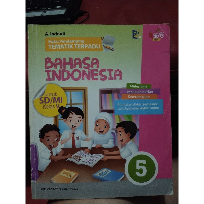 

Buku Bahasa Indonesia kelas 5 ORI (bekas berkualitas)