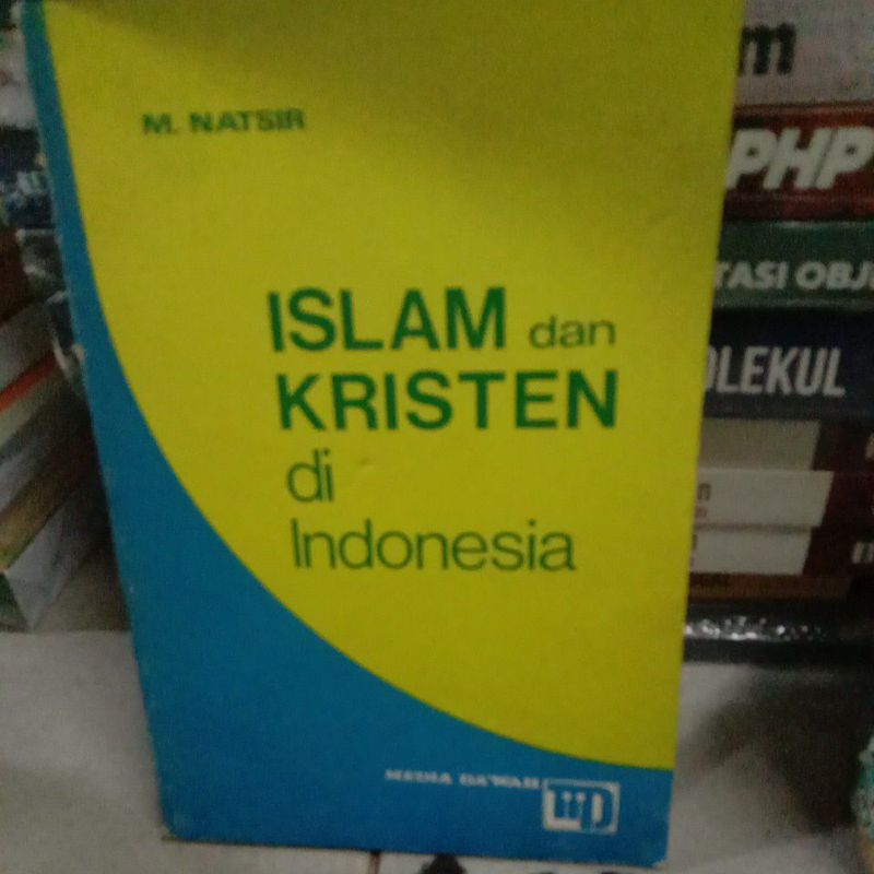 Islam dan Kristen di Indonesia m natsir