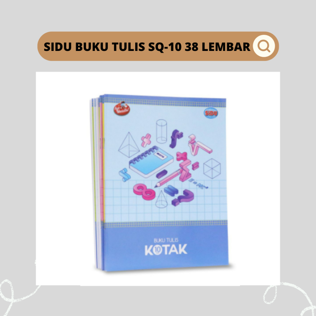 

SIDU BUKU TULIS SQ-10 38 LEMBAR | 1 PAK