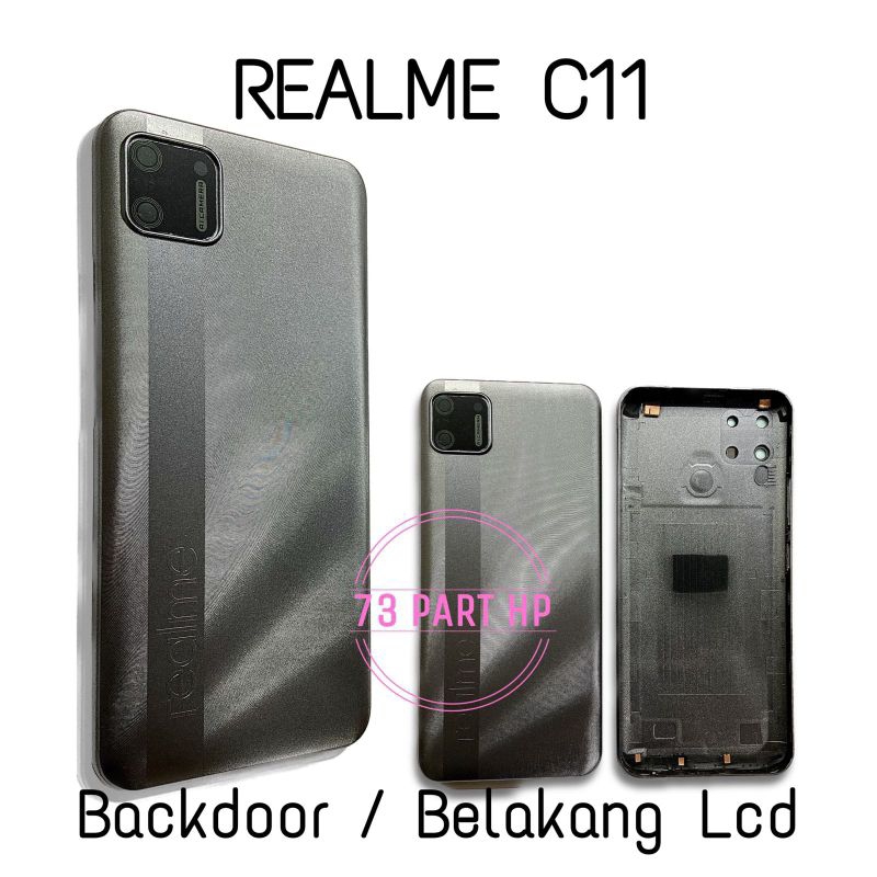 Backdoor Penutup Casing Belakang Handphone Realme C11 - Tutup Baterai Casing Hp