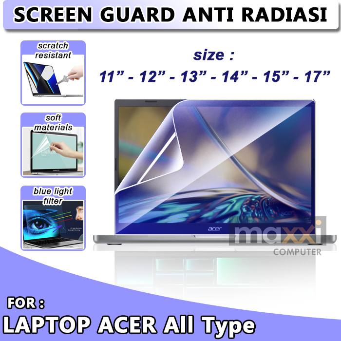 4 PILIHAN ANTI GORES Laptop Leptop Acer Aspire Swift 5 Slim Spin 3 Active Infinity 11 12 13 14 15 17