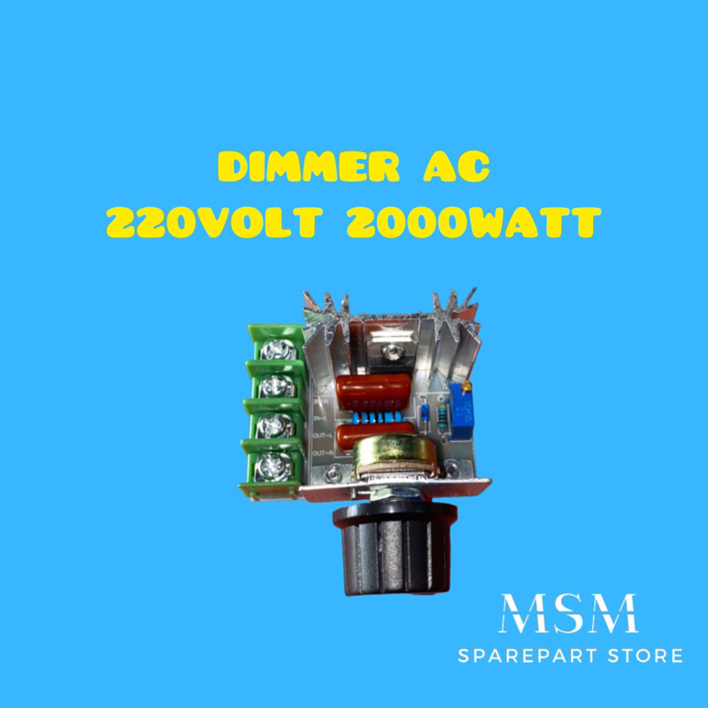 DIMMER AC 220VOLT 2000WATT