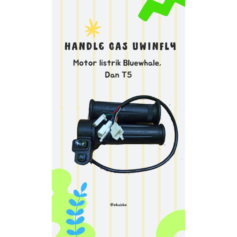 HANDLE GAS MOTOR LISTRIK UWINFLY BLUEWHALE / T5 / T3PRO