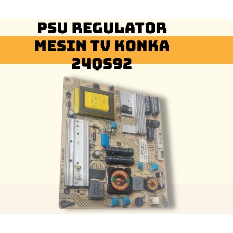 PSU POWER SUPPLY REGULATOR MESIN TV KONKA 24QS92
