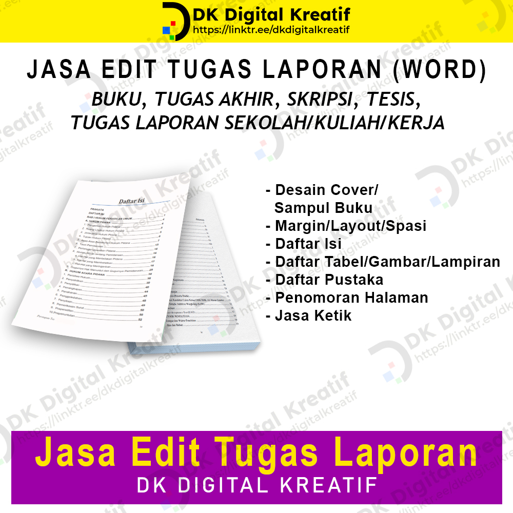 JASA EDIT LAPORAN TUGAS SKRIPSI TESIS NOMOR HALAMAN DLL by DK DIGITAL KREATIF