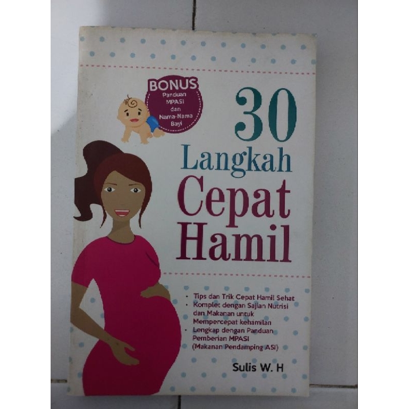 

Buku panduan 30 langkah cepat Hamil Preloved