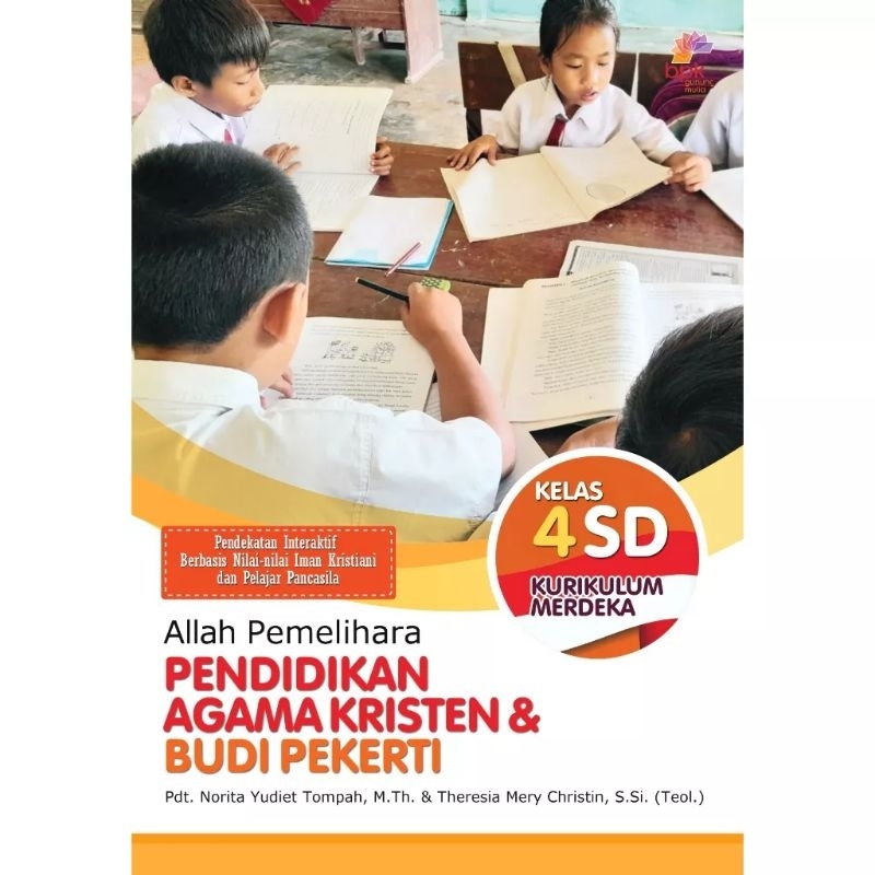 PENDIDIKAN AGAMA KRISTEN KELAS 4 SD ALLAH MEMELIHARA