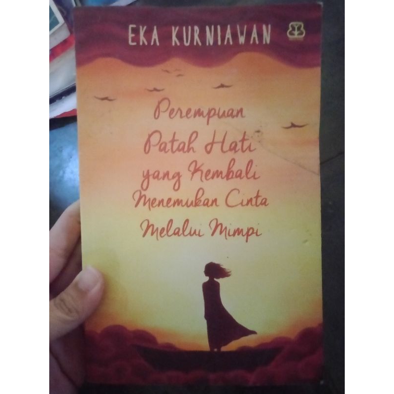 Buku Novel Perempuan Patah Hati yang Kembali Menemukan Cinta Melalui Mimpi