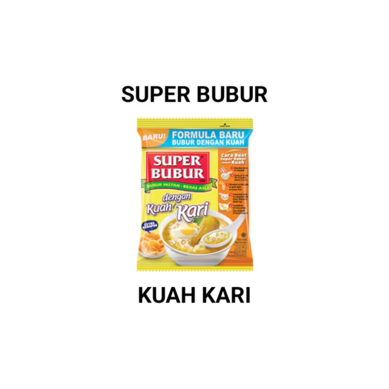 

Super Bubur Kuah Kari 1pcs