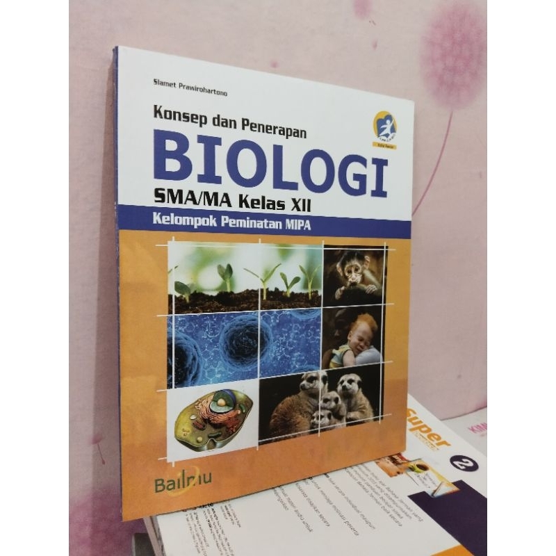 BUKU BIOLOGI INTUK KELAS 12/XII/3 SMA/MA BAILMU