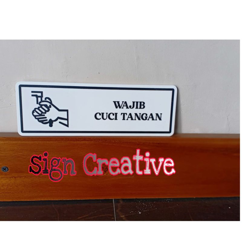

SIGNAGE AKRILIK ruangan label wajib Cuci tangan