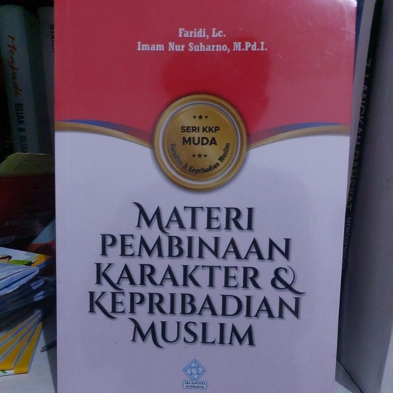 Materi Pembinaan Karakter & Kepribadian Muslim