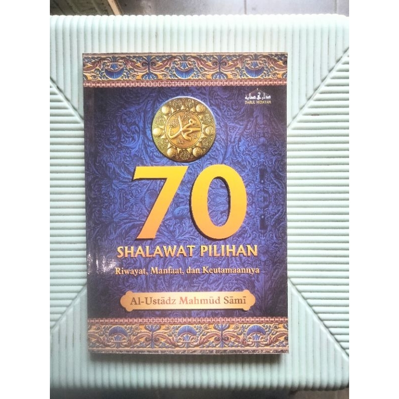 70 Shalawat Pilihan riwayat manfaat & keutamaannya