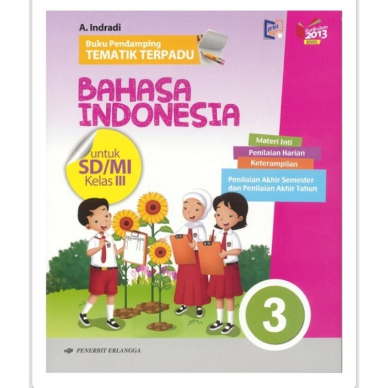 

Buping bahasa Indonesia Sd jilid 3/kelas 3 kurikulum K13 original