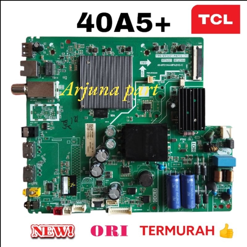 MAINBOARD TV TCL 40A5+ / MESIN TV TCL 40A5+ / MB TV TCL 40A5+ / MODUL TV TCL 40A5+ / MB TCL 40A5+ / 
