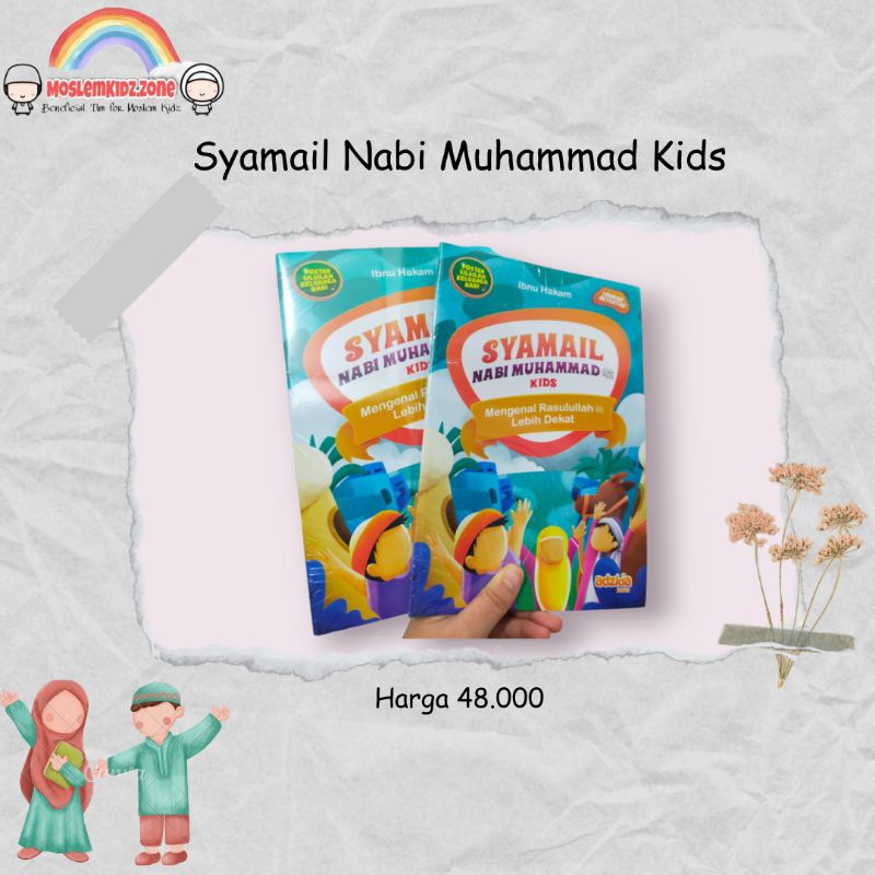 SYAMAIL NABI MUHAMMAD KIDS