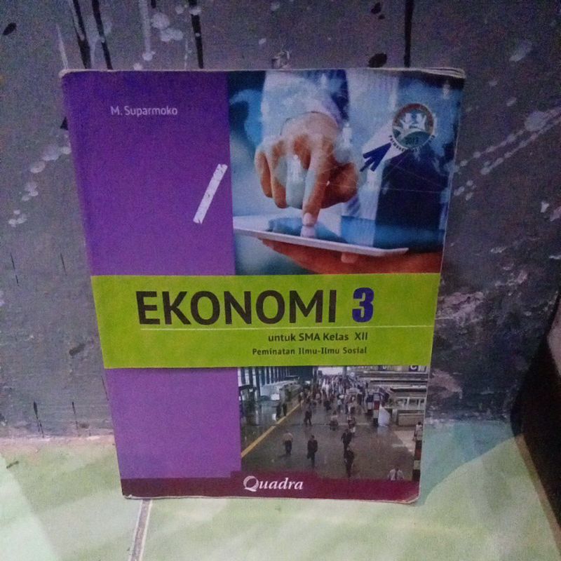 ekonomi kelas 3 SMA quadra