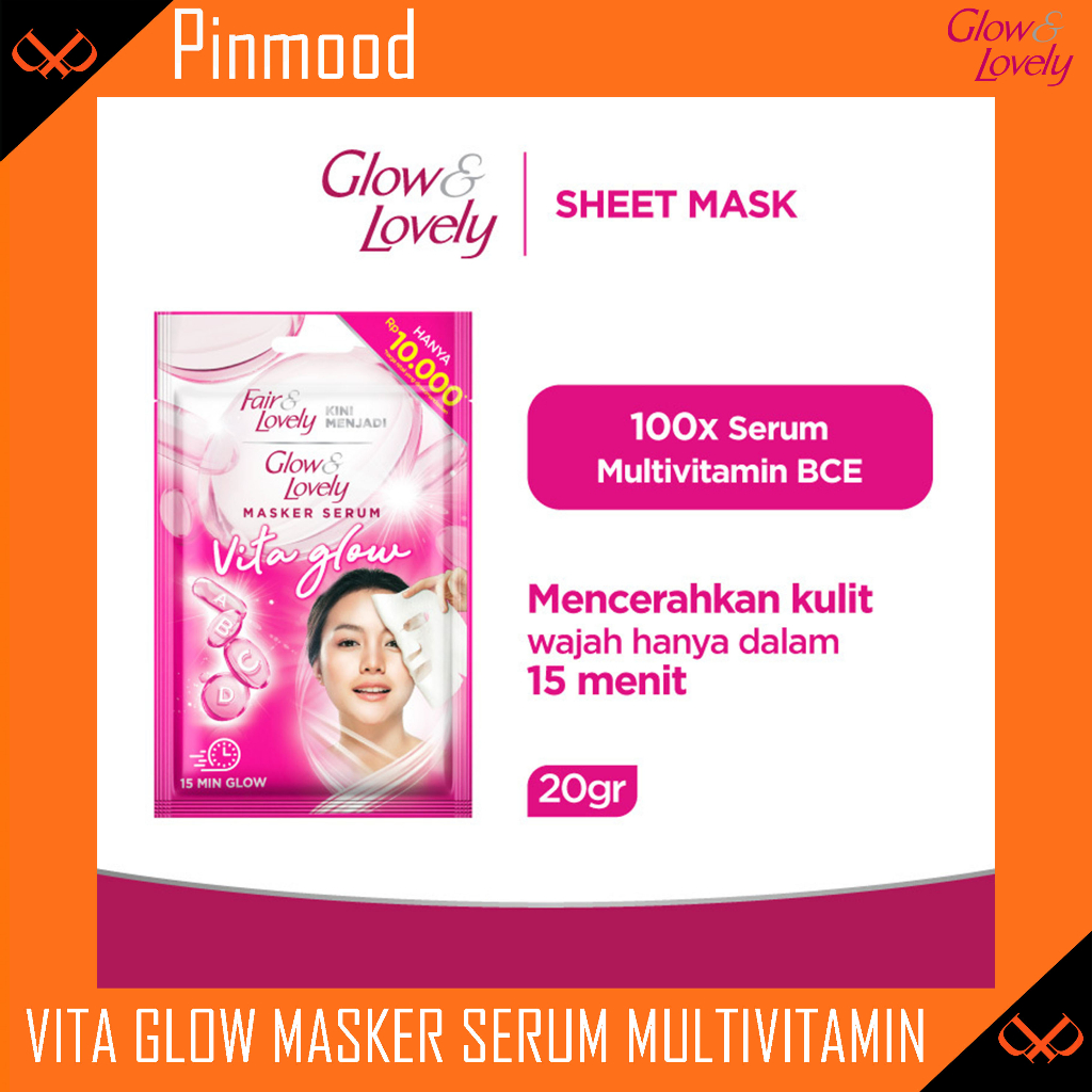 GLOW & LOVELY MULTIVITAMIN SERUM SHEET MASK [ 20 G ] MASKER WAJAH MUKA FACE MASK SKIN CARE GLOW GLOW