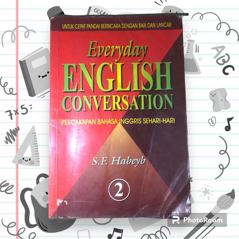 

Everyday ENGLISH CONVERSATION