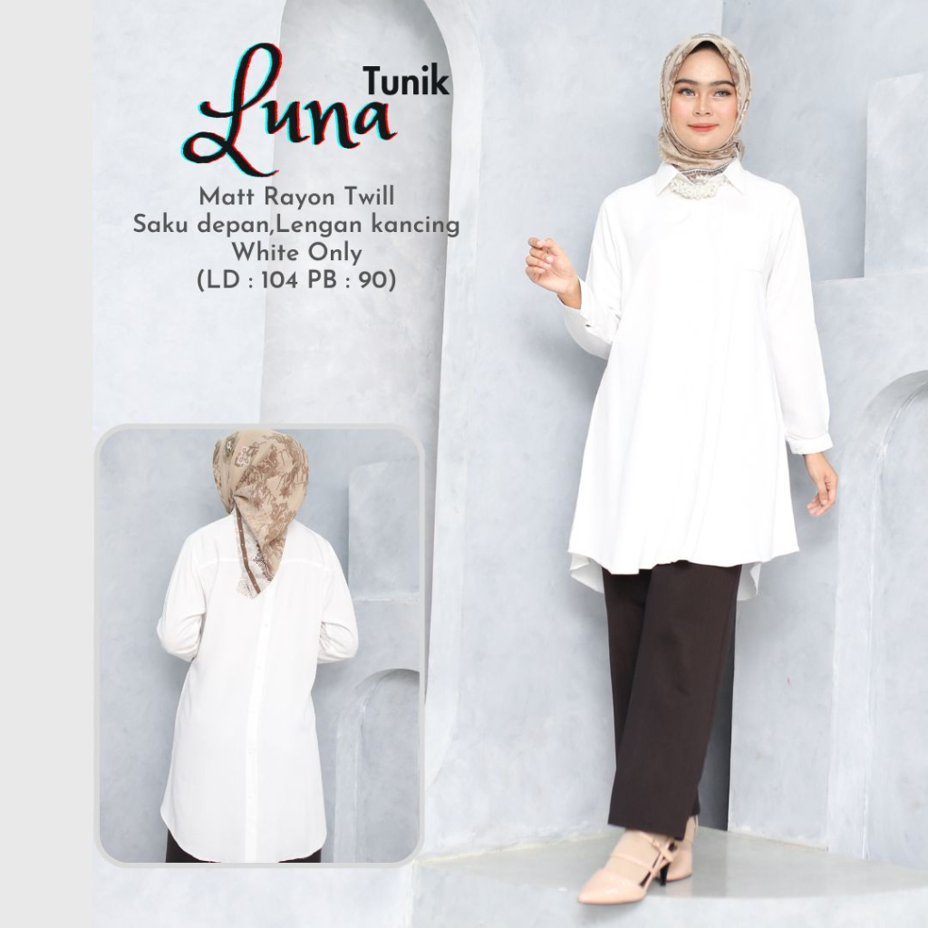 Baju Atasan Wanita LUNA TUNIK 1432 - SPECIAL WHITE and BLACK COLOUR Bahan Rayon Twill Premium Tunik 