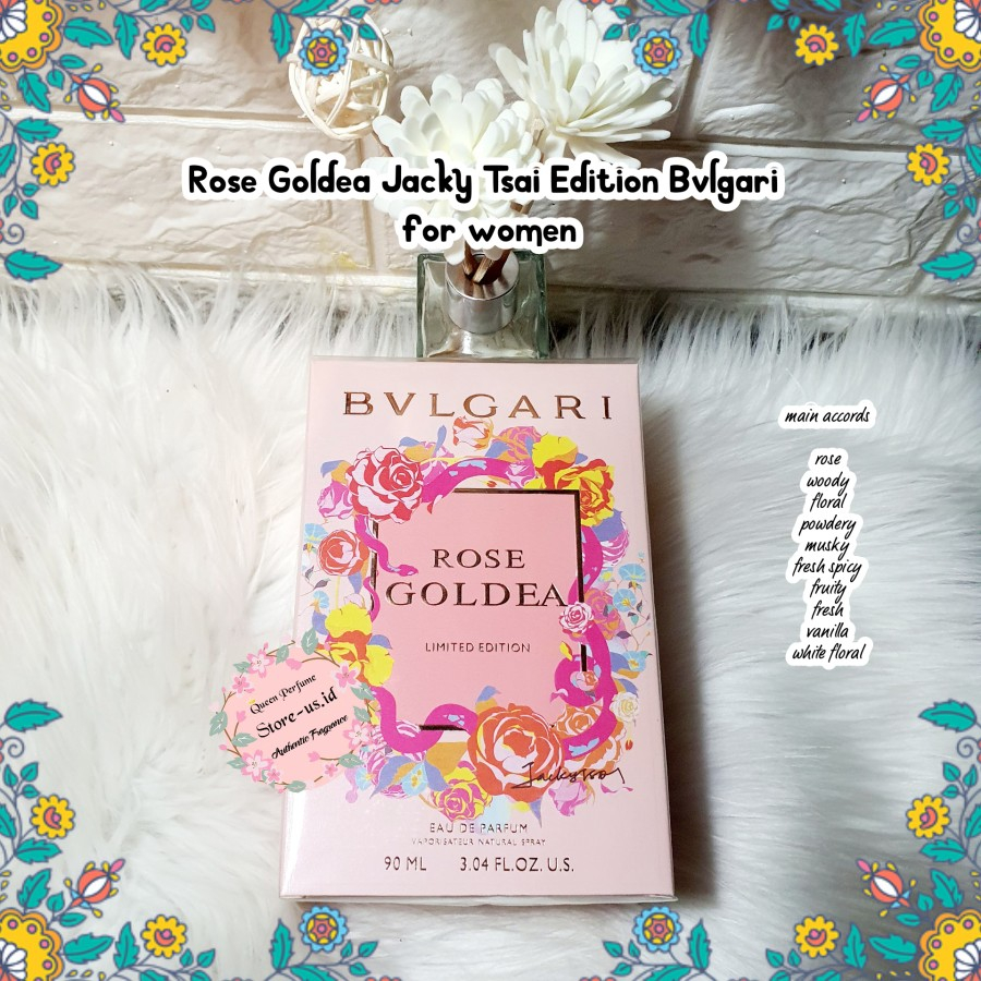 Parfum BVLGARI ROSE GOLDEA JACKY TSAI EDITION EDP 90ML ORIGINAL