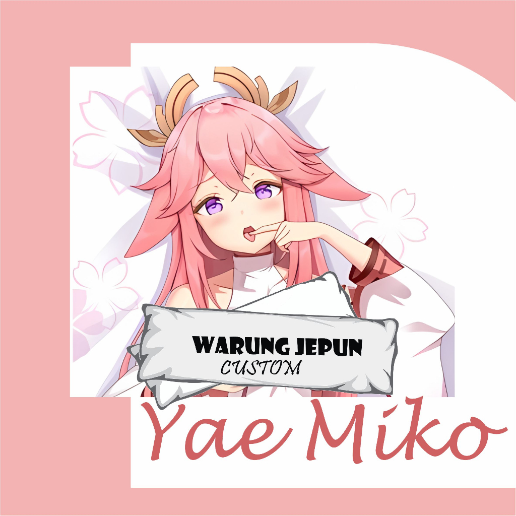Dakimakura Yae Miko (Part 2)