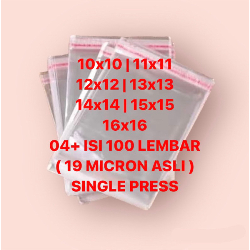 10x10 11x11 12x12 13x13 14x14 15x15 16x16 17x17 04+ 19 MICRON | PLASTIK OPP ROTI PIA COOKIES