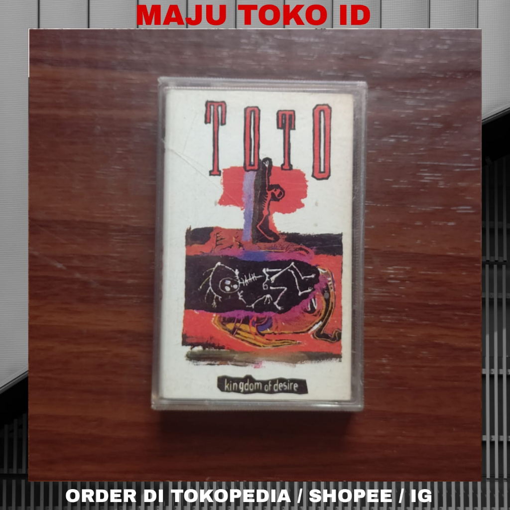 Kaset Pita Toto - Kingdom of Desire (Album Cassette)