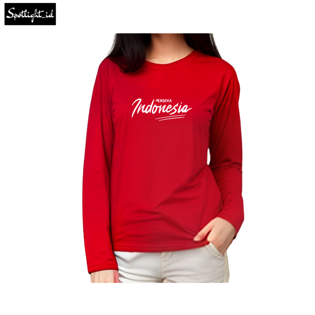 SPOTLIGHT_ID - BAJU KAOS WANITA MERDEKA INDONESIA HUT RI LENGAN PANJANG KATUN COMBED PREMIUM , T SHI