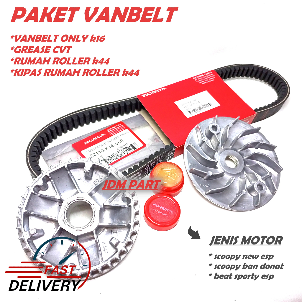 PAKET VANBELT ONLY K16 + RUMAH ROLLER ONLY K44 + KIPAS K44 + GEMUK GREASE HONDA CVT / SCOOPY NEW ESP