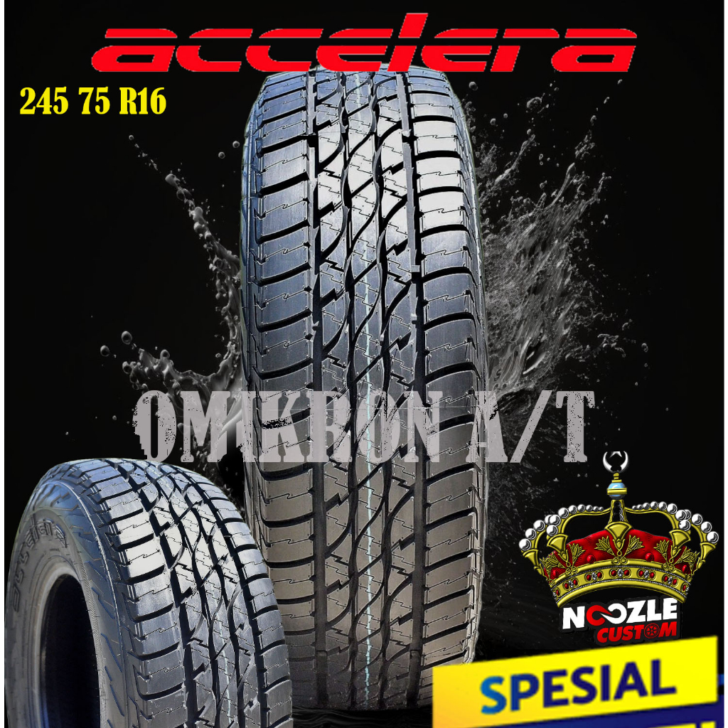 BAN MIBIL AT RING 16 MEREK ACCELERA 245 75 R16 BAN LUAR TUBLES