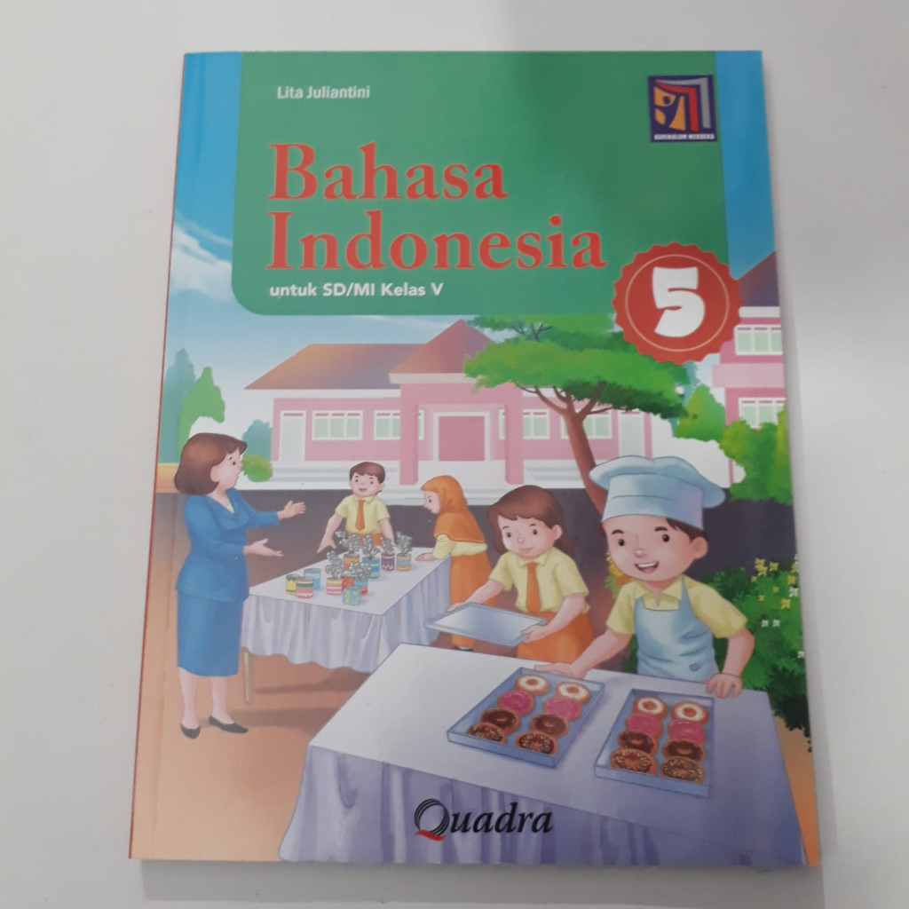 BAHASA INDONESIA KELAS 5 SD QUADRA KURIKULUM MERDEKA