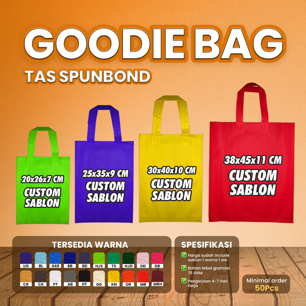 Tas Spunbond Godie Bag Sablon Custom Goodie Bag Custom Sablon Tas Goodie Bag Custom Tas Sablon Goodie Bag 25x35 Goodie Bag 30x40 Goodie Bag 38x45