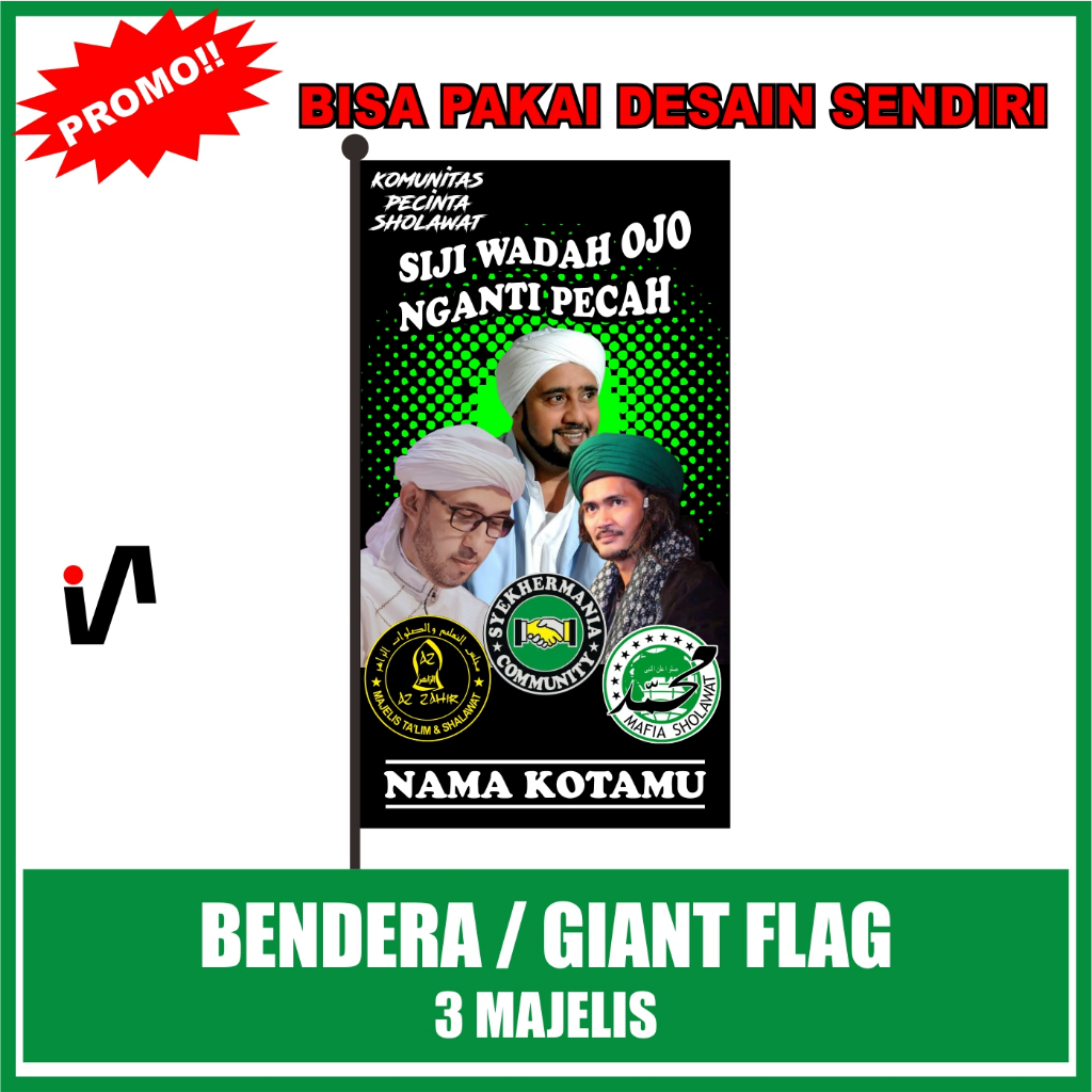BENDERA SHOLAWAT ZAHIR MANIA GIANT FLAG SHOLAWAT 3 MAJELIS