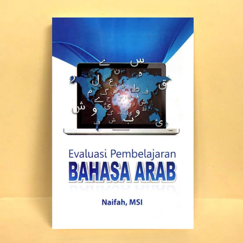 Evaluasi Pembelajaran Bahasa Arab - Naifah