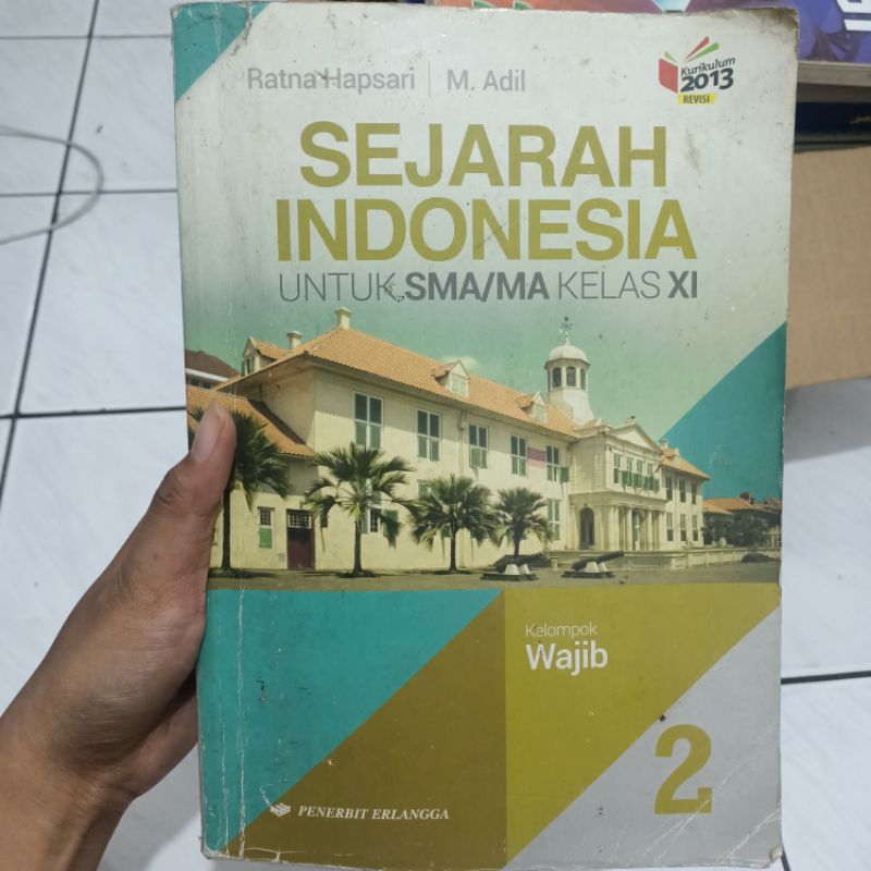 

BUKU SEJARAH INDONESIA KELAS XI ERLANGGA