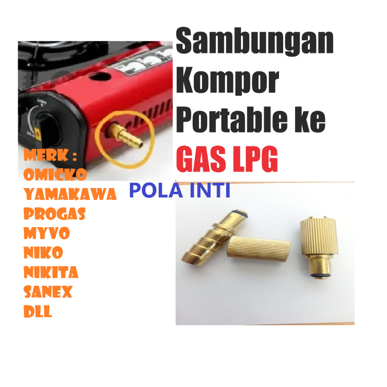 Sambungan Nozzel Kompor Gas Portable ke GAS LPG