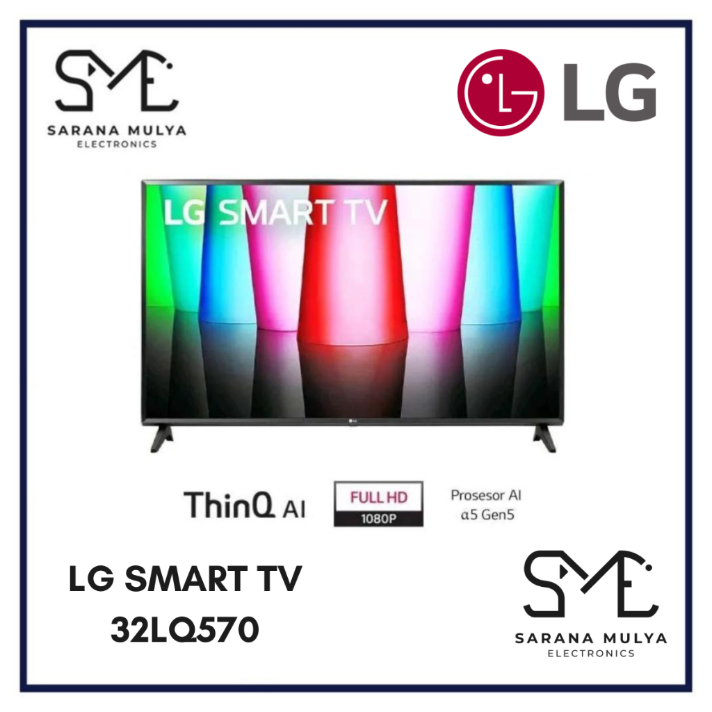 LG SMART TV 32LQ570 FULL HD - 32INCH SMART DIGITAL TV