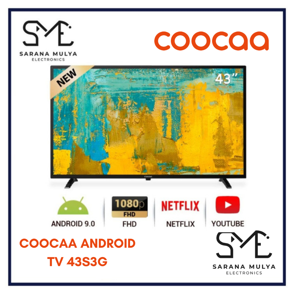 COOCAA SMART ANDROID TV 43S3G - 43INCH SMART ANDROID TV - USB/HDMI/LAN/WIFI