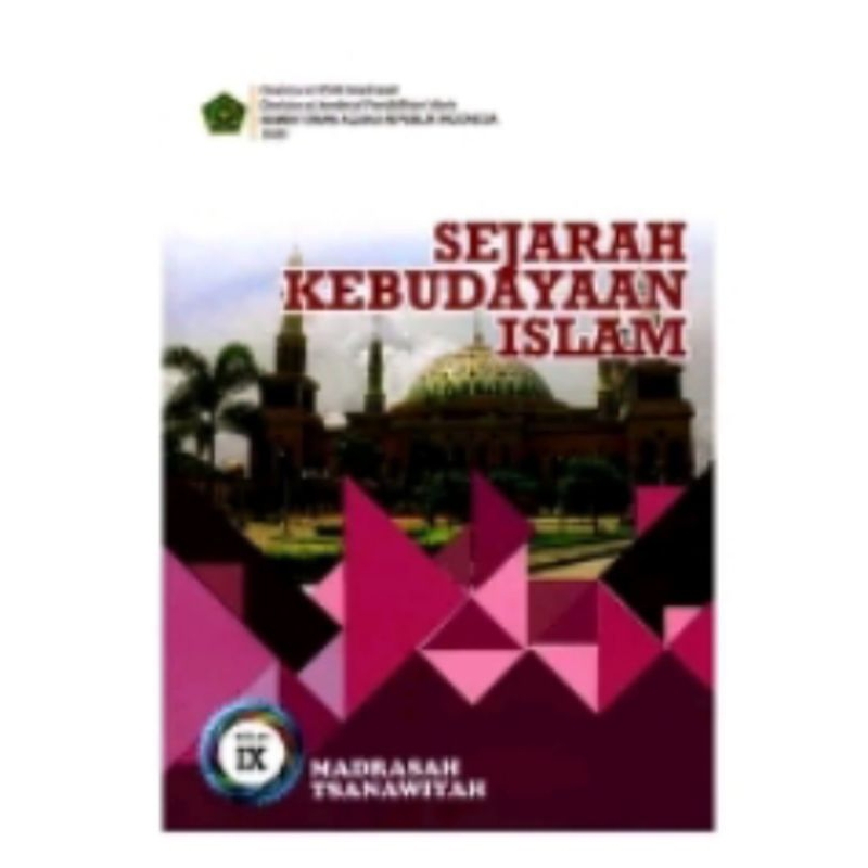 SEJARAH KEBUDAYAAN ISLAM KELAS 9 MTS