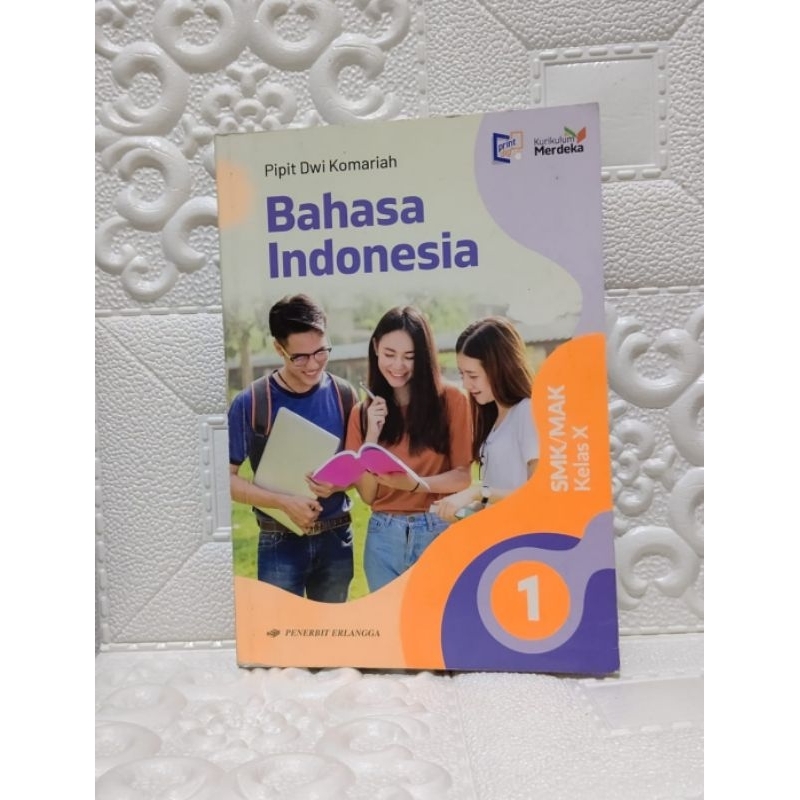 

Buku Bahasa IndonesiaSMK MAK kelas 10