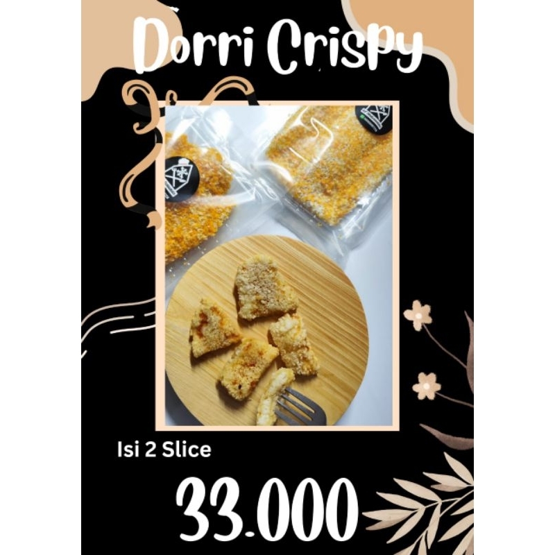 

Dorri Crispy Dory Crispy