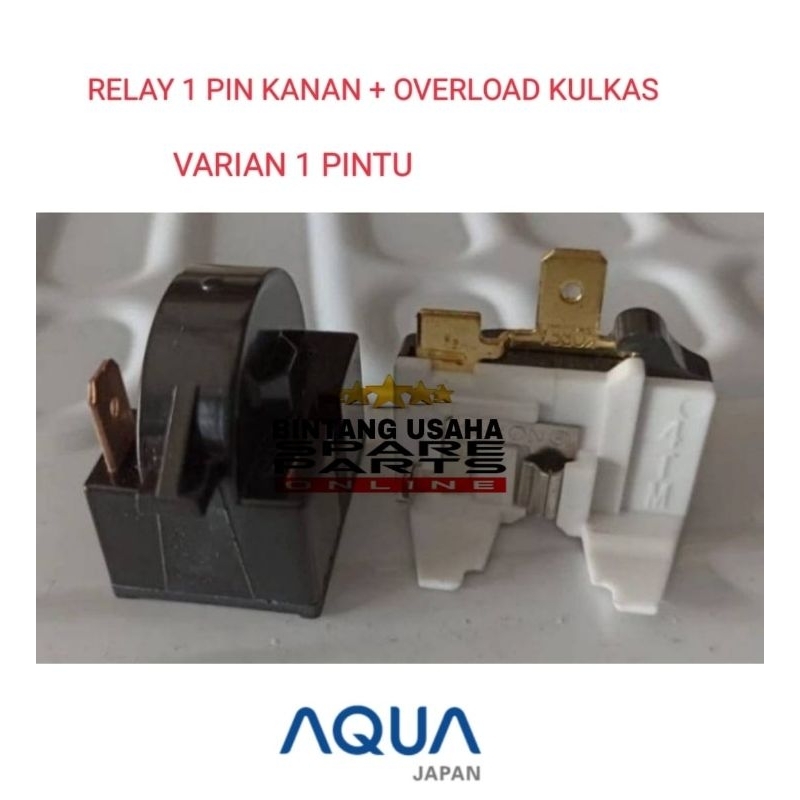 RELAY PTC OVERLOAD KULKAS AQUA 1 PINTU | 2 PINTU