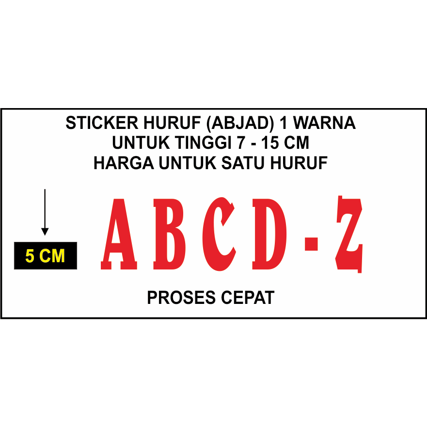 

CUTTING STICKER HURUF(ABJAD) DI ETALASE, GEROBAK, KACA, DLL
